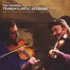 Aly Bain & Jay Ungar - Transatlantic Sessions - Series 1, Vol. 3